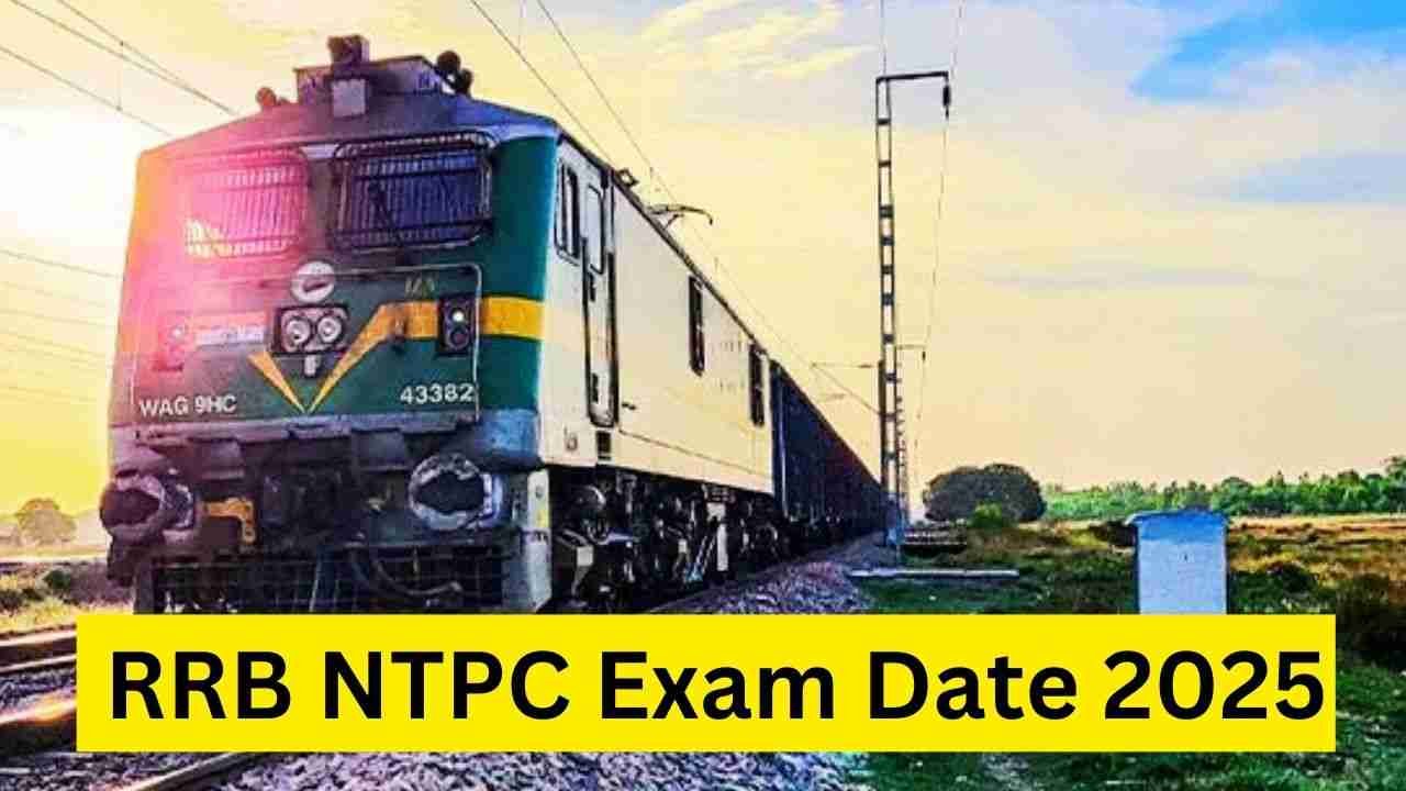 RRB NTPC Exam Date 2025: जल्द जारी होगा आरआरबी एनटीपीसी परीक्षा का शेड्यूल, जानें कैसे करें डाउनलोड