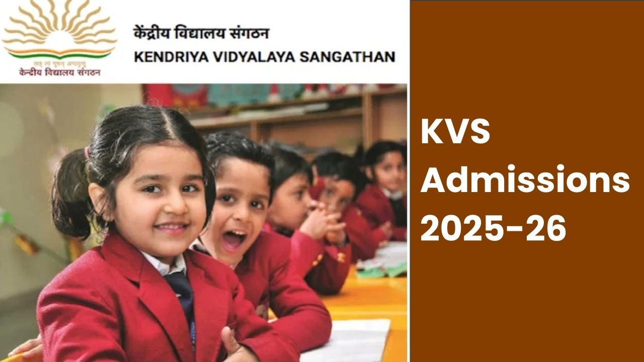 Kvs Admission 2025: केंद्रीय विद्यालय एडमिशन के ली आवेदन 7 मार्च से शुरू, देखें योग्यता डॉक्यूमेंट लिस्ट वह महत्वपूर्ण नियम